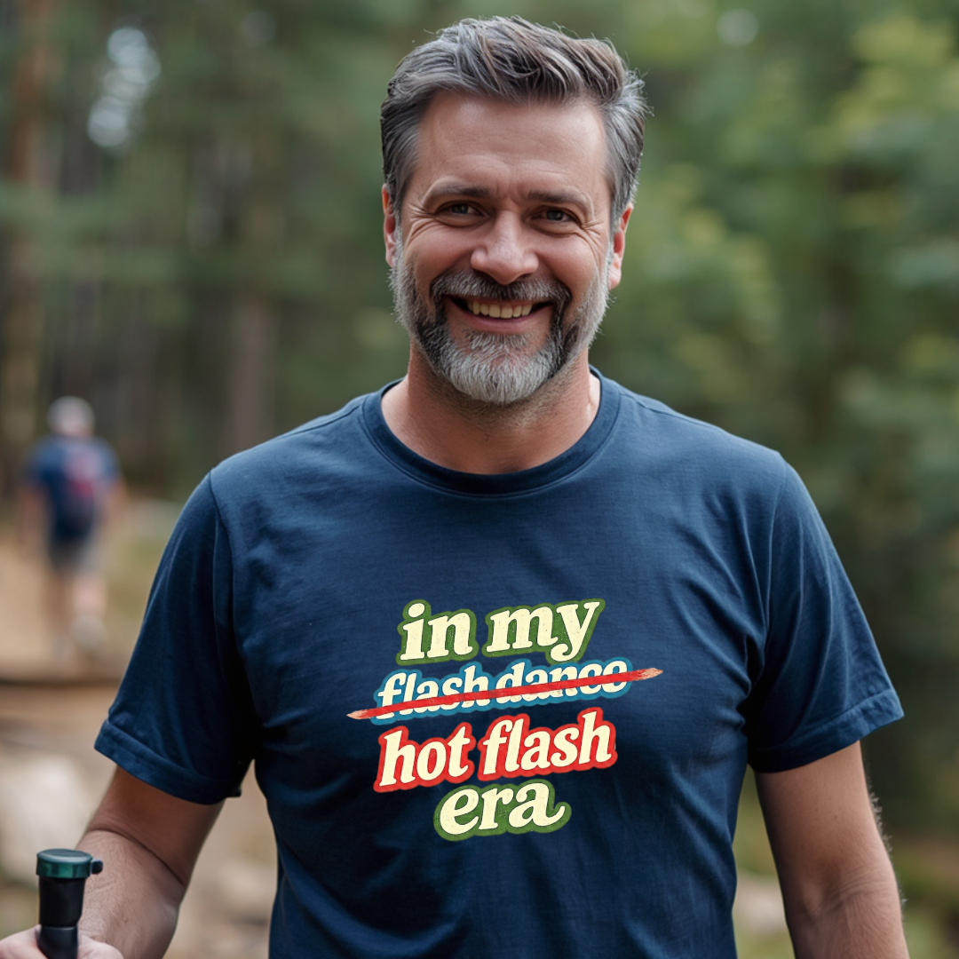 In My Hot Flash Era T-Shirt