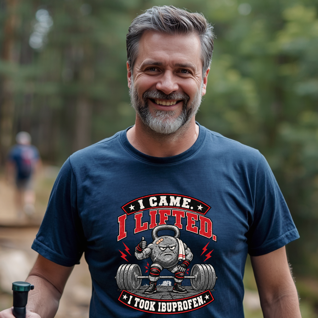 I Came, I Lifted, I Took Ibuprofen T-Shirt