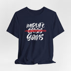 Midlife Gains T-Shirt