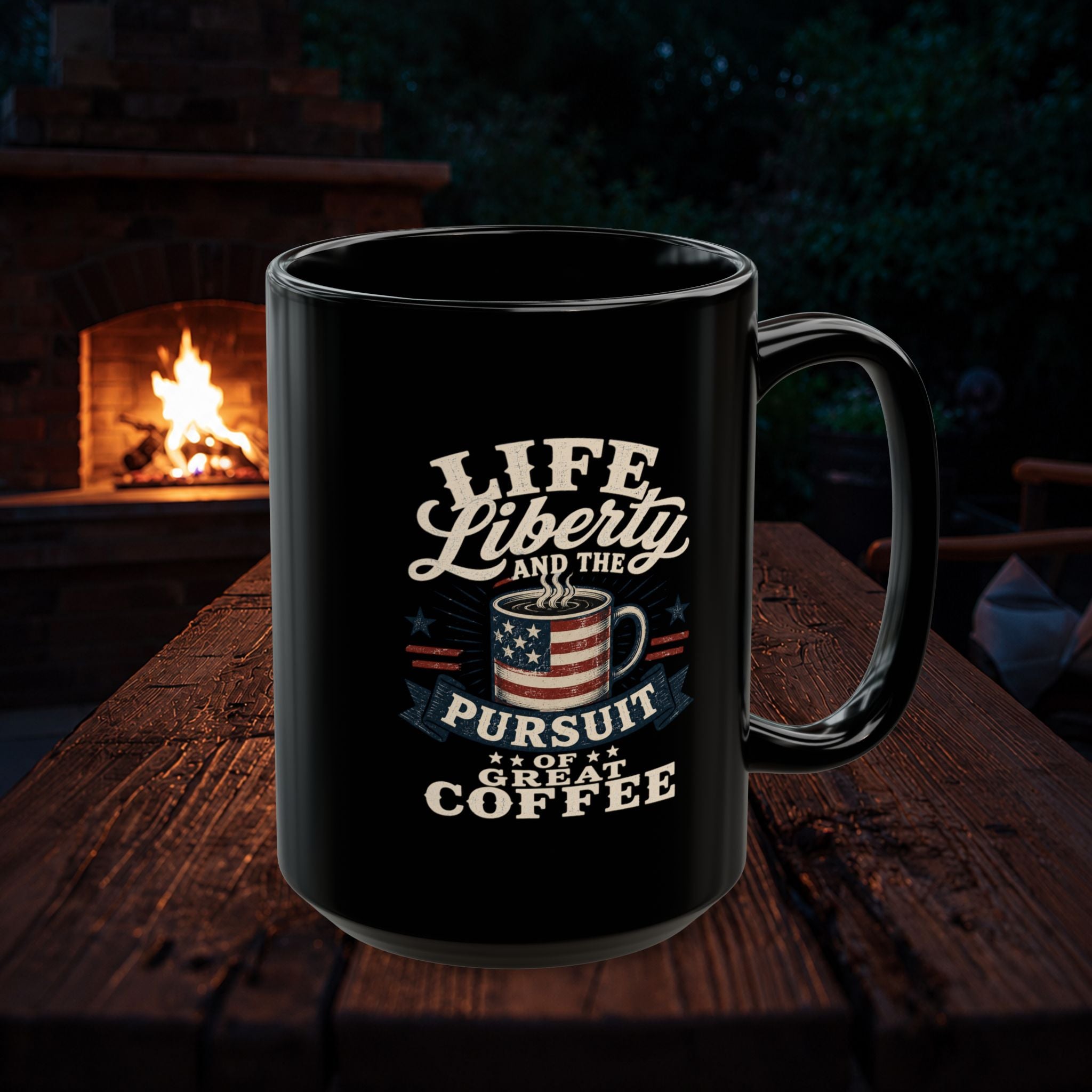 Coffee Mug — "Life, Liberty and the Pursuit of Great Coffee" Patriotic Ceramic Mug