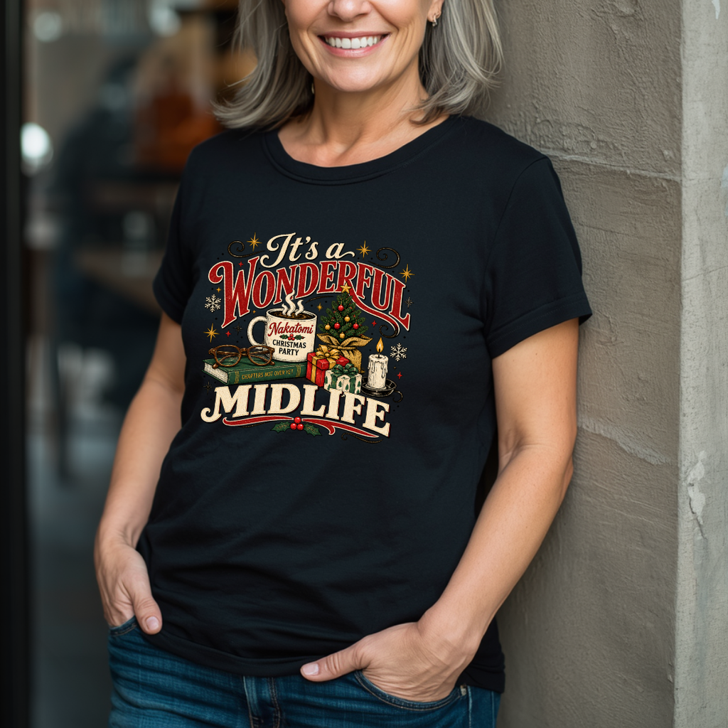 It's A Wonderful Midlife T-Shirt