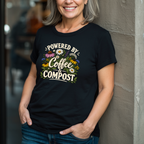 Powered By Coffee & Compost T-Shirt