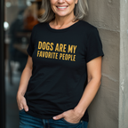 Dogs Are My Favorite People T-Shirt