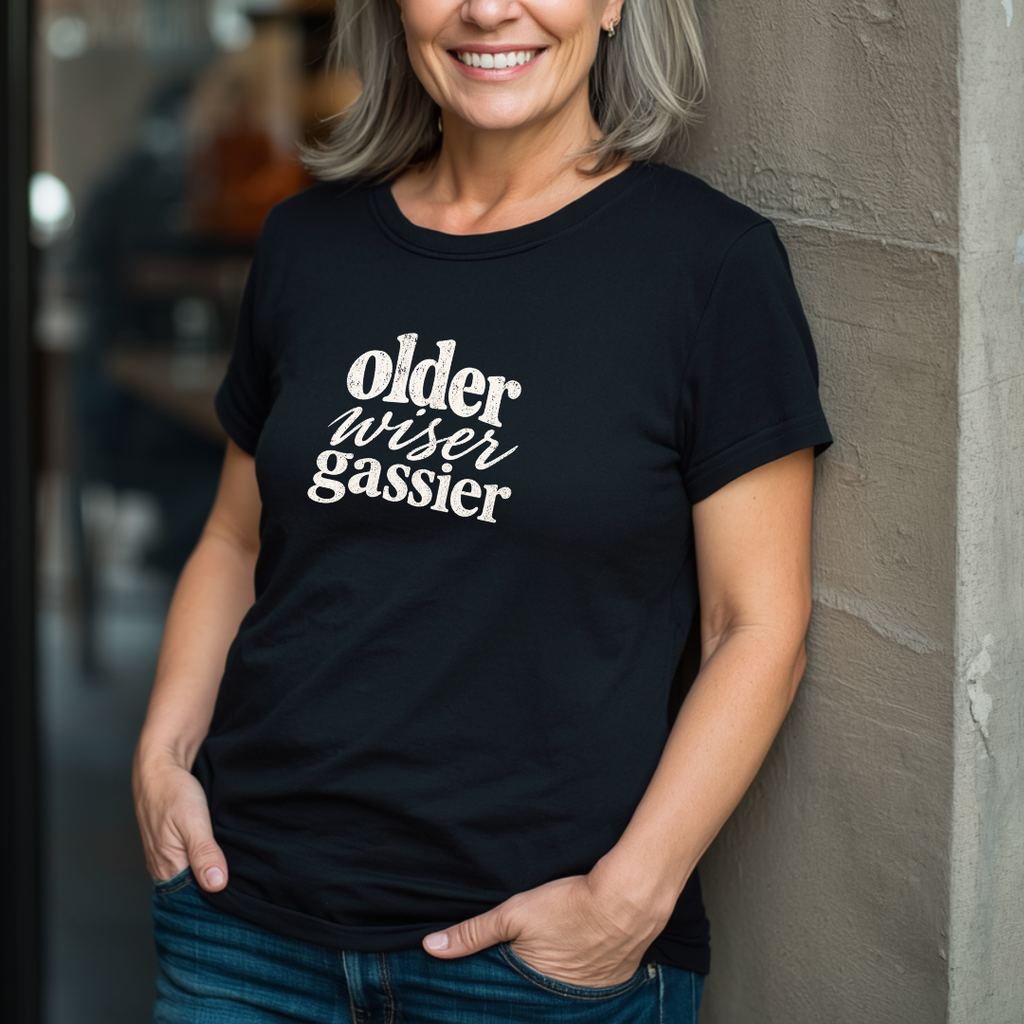 Older, Wiser, Gassier T-Shirt