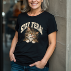 Stay Feral -Shirt