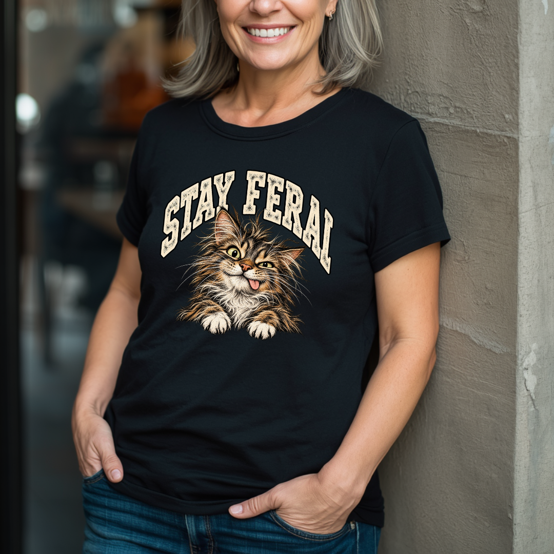Stay Feral -Shirt