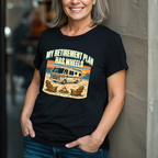 My Retirement Plan Has Wheels - Motorhome T-Shirt