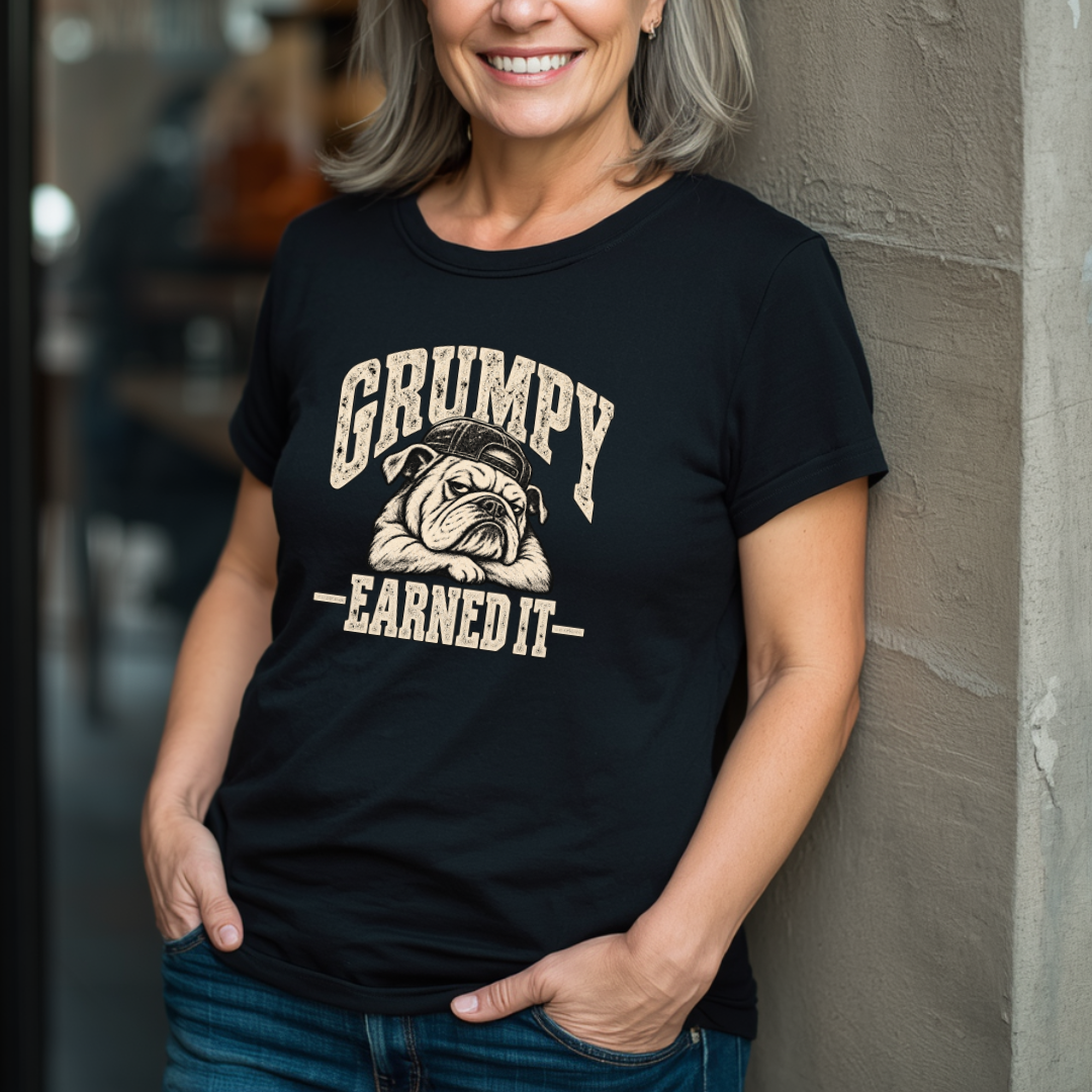 Grumpy - Earned It T-Shirt