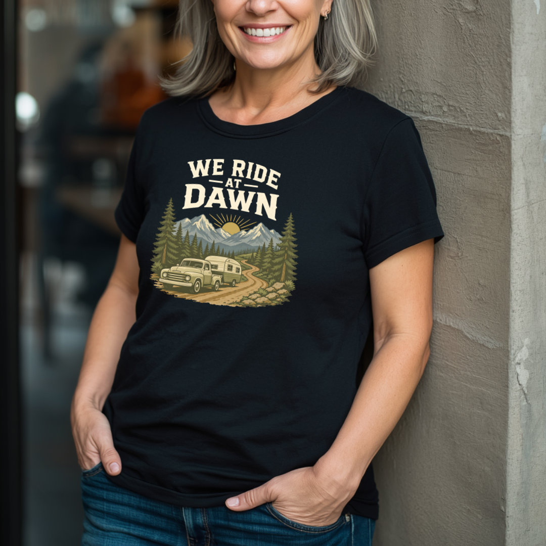 We Ride At Dawn T-Shirt