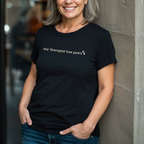 My Therapist Has Paws T-Shirt