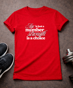 Age is Just a Number T-Shirt