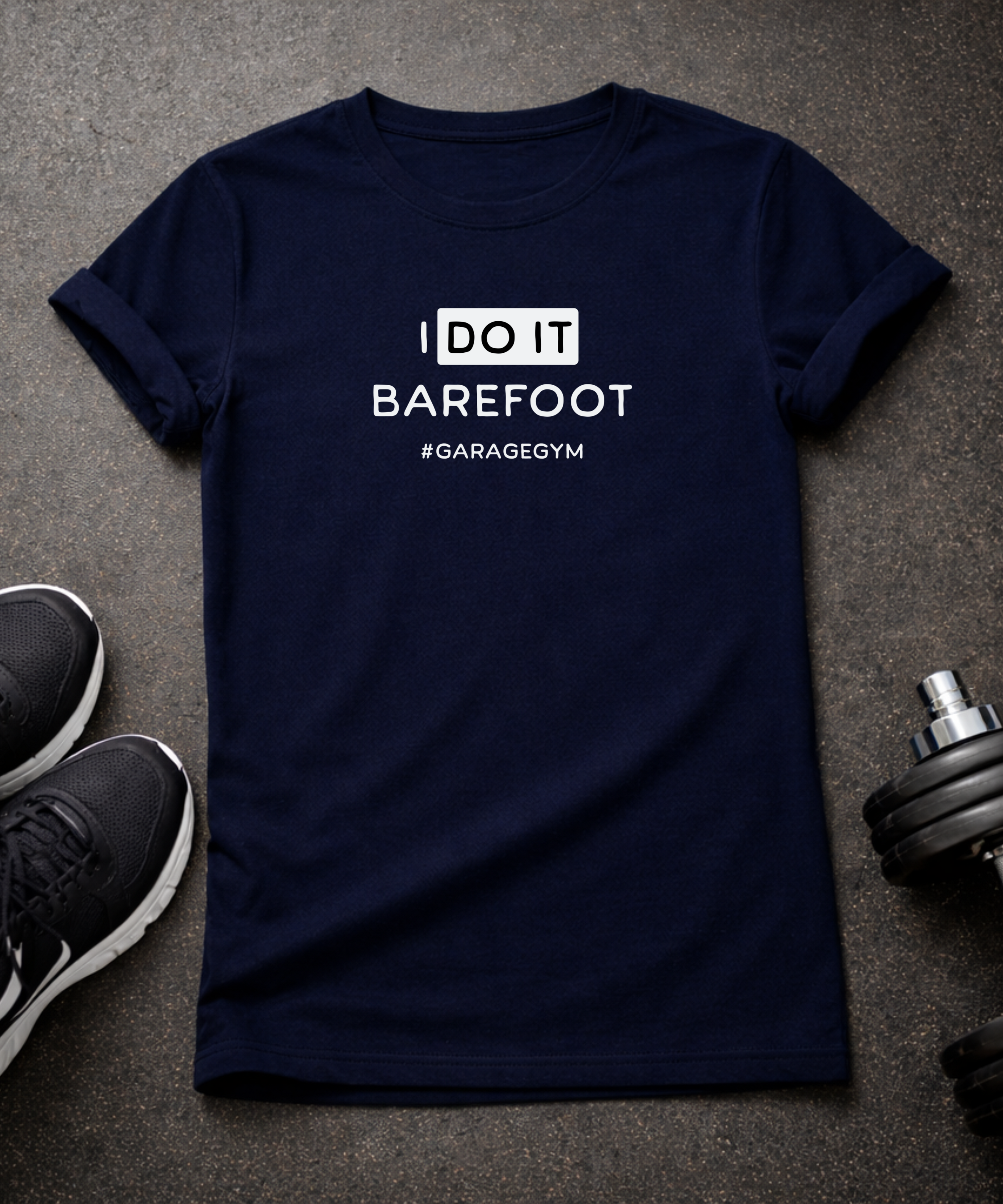 I Do It Barefoot T-Shirt