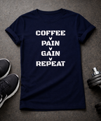Coffee-Pain-Gain-Repeat T-Shirt