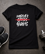 Midlife Gains T-Shirt