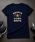 Squats Over Shots T-Shirt
